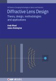 Diffractive Lens Design (eBook, ePUB) Diffractive Lens Design (eBook, ePUB)