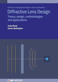 Diffractive Lens Design (eBook, ePUB) - Wood, Andrew; Babington, James