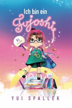 Ich bin ein Fujoshi (eBook, ePUB)