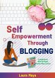 Self Empowerment Through Blogging... - Bild 1
