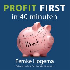 Profit First in 40 minuten (MP3-Download) - Hogema, Femke