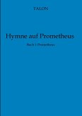 Hymne auf Prometheus (eBook, ePUB)