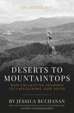 Deserts to Mountaintops: Our Collective Journey to (re)Claiming Our Voice (eBook, ePUB)