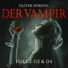 Der Vampir (Teil 3 & 4) - Bild 1