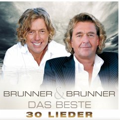 Das Beste-30 Lieder - Brunner & Brunner