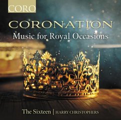 Coronation-Music For Royal Occasions - Christophers,Harry/The Sixteen