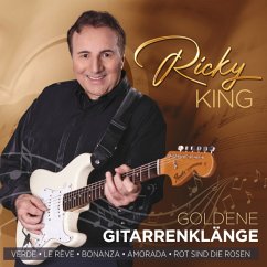 Goldene Gitarrenklänge-30 Melodien Fürs Herz - King,Ricky