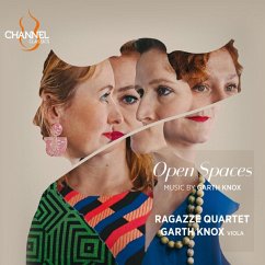 Open Spaces - Knox,Garth/Ragazze Quartet