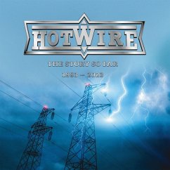 The Story So Far 1993-2023 - Hotwire