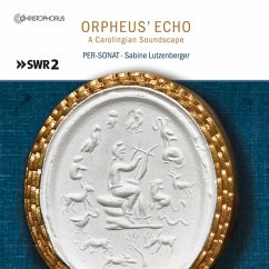 Orpheus' Echo-A Carolingian Soundscape - Lutzenberger,Sabine/Per-Sonat
