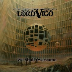 We Shall Overcome (Golden Vinyl) - Lord Vigo
