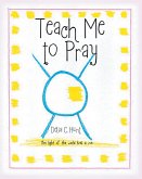 Teach me to Pray (eBook, ePUB)