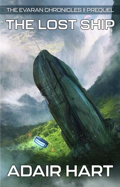 Cover The Lost Ship (The Evaran Chronicles II, #0) (eBook, ePUB)