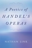 A Poetics of Handel's Operas (eBook, PDF)