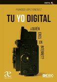 Tu yo digital (eBook, PDF)