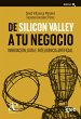 De Silicon Valley a tu negocio (eBook,... - Bild 1