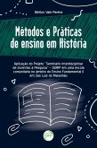 MÉTODOS E PRÁTICAS DE ENSINO EM HISTÓRIA (eBook, ePUB)