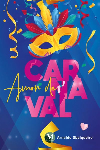 Amor de carnaval (eBook, ePUB) Amor de carnaval (eBook, ePUB)