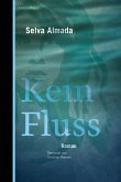 Kein Fluss (eBook, ePUB)