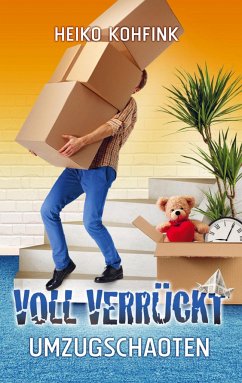 Voll verrückt - Kohfink, Heiko