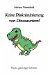 Keine Diskriminierung von Dinosauriern - Bild 1