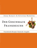 Der Geschmack Frankreichs.