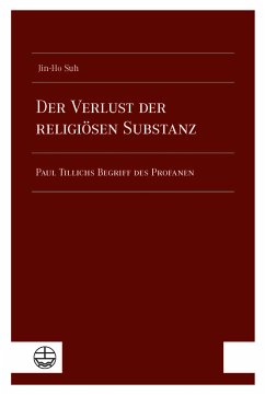 Der Verlust der religiösen Substanz (eBook, PDF) - Suh, Jin-Ho