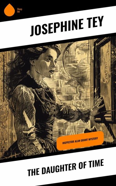 The Daughter of Time (eBook, ePUB) The Daughter of Time (eBook, ePUB)