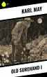Old Surehand I (eBook, ePUB) - Bild 1