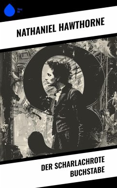 Cover Der scharlachrote Buchstabe (eBook, ePUB)