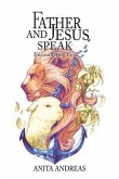 Father and Jesus Speak (eBook, ePUB)