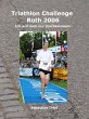 Triathlon Challenge Roth 2006 (eBook,... - Bild 1