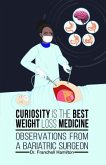 Curiosity is the Best Weight Loss Medicine (eBook, ePUB)