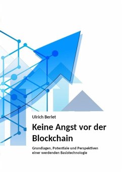 Keine Angst vor der Blockchain (eBook, ePUB) - Berlet, Ulrich