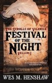 The Scrolls of Vilenzia - Vellum I - Festival of the Night (eBook, ePUB)
