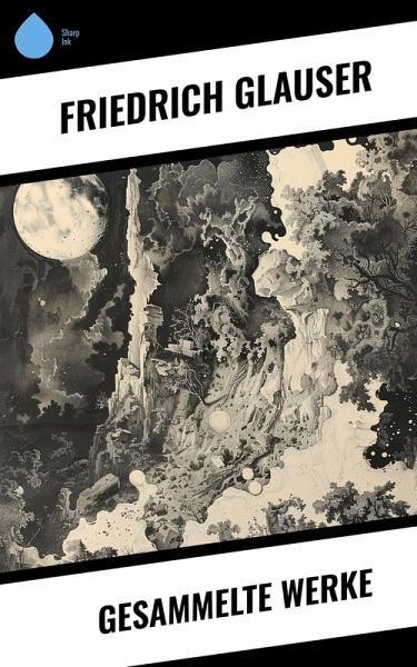 Gesammelte Werke (eBook, ePUB)