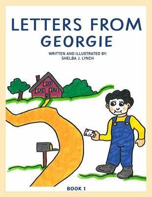 Letters from Georgie Book 1 (eBook, ePUB) Letters from Georgie Book 1 (eBook, ePUB)