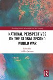 National Perspectives on the Global Second World War (eBook, ePUB)