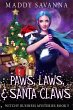 Paws, Laws, & Santa Claws (Witchy... - Bild 1
