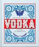The Little Book of Vodka (eBook, ePUB)