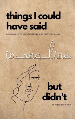 Cover Things I Could Have Said in One Line But Didn't (eBook, ePUB)