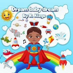 Cover Dream Baby Dream (eBook, ePUB)