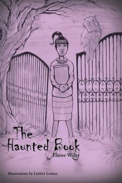 The Haunted Book (eBook, ePUB) - Wiley, Elaine