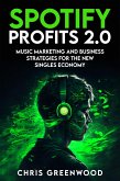 Spotify Profits 2.0 (eBook, ePUB)