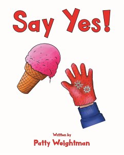 Say Yes! (eBook, ePUB) - Weightman, Patty