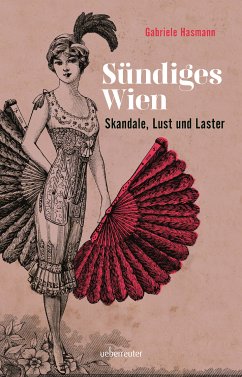 Sündiges Wien (eBook, ePUB) - Hasmann, Gabriele