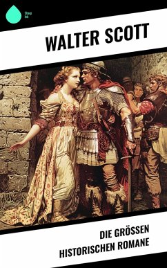 Cover Die größen historischen Romane (eBook, ePUB)