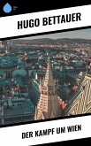 Der Kampf um Wien (eBook, ePUB)
