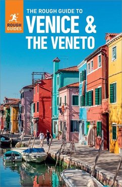The Rough Guide to Venice & the Veneto (Travel Guide eBook) (eBook, ePUB) - Guides, Rough