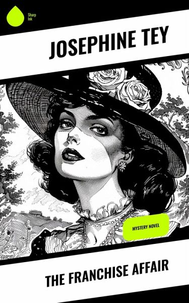 The Franchise Affair (eBook, ePUB)